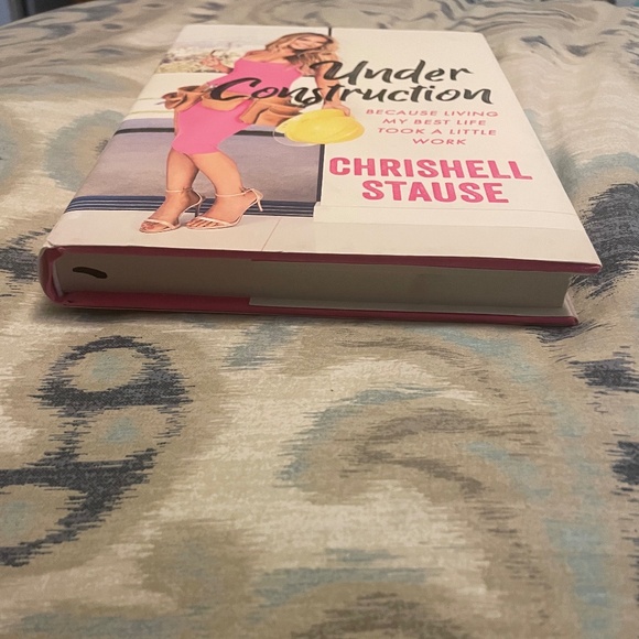 Under Construction: Because Living My Best Life Took A Little Work (HARDCOVER) - Picture 3 of 3